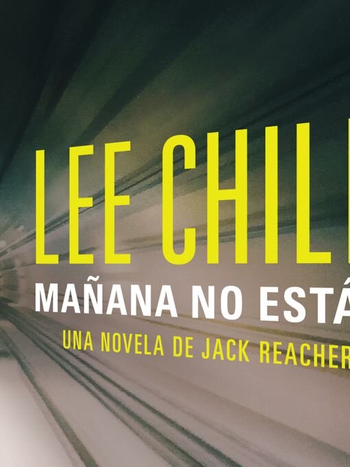 Title details for Mañana no estás by Lee Child - Available